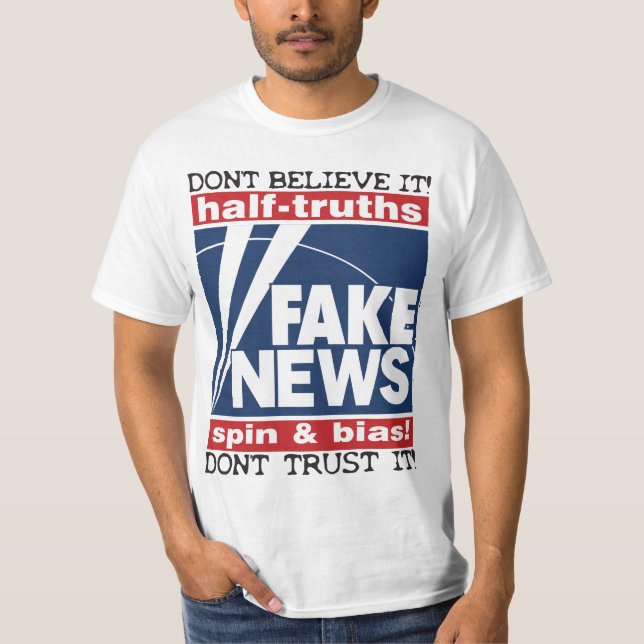 Fake News: 1/2 Truths, Spin & Bias Men's T-Shirt (Front)
