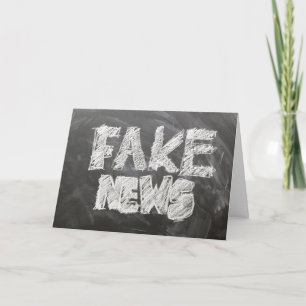 Fake News Birthday Card