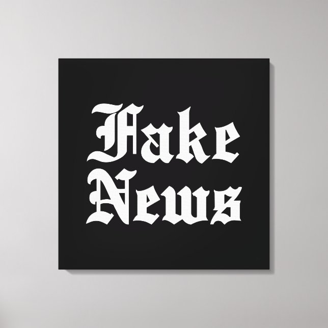 Fake News Canvas Print (Front)
