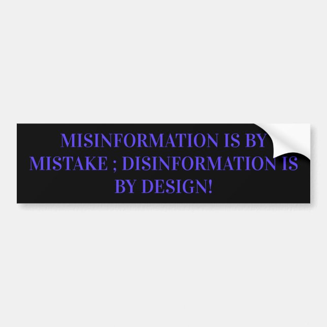 FAKE NEWS DISINFORMATION BUMPER STICKER (Front)
