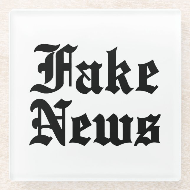 Fake News Glass Coaster (Front)