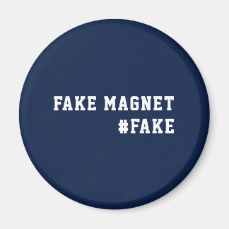 Fake News Humour Fake Magnet