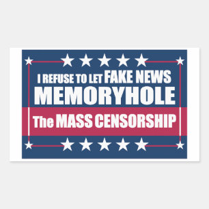 Fake News Memoryhole The Mass Censorship Rectangular Sticker