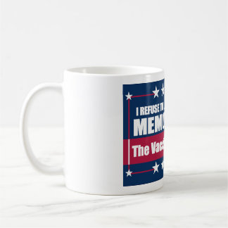 Fake News Memoryhole The Vaccine Mandates Coffee Mug