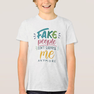 Fake people don't surprise me anymore Tri-Blend shirt