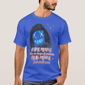 Fake People T-Shirt