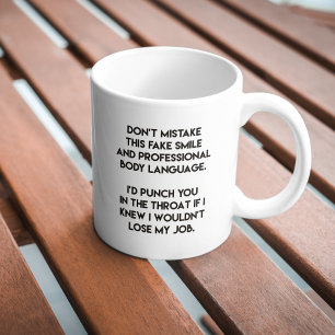 Fake Smile - Funny, Sarcastic Quote Large Coffee Mug