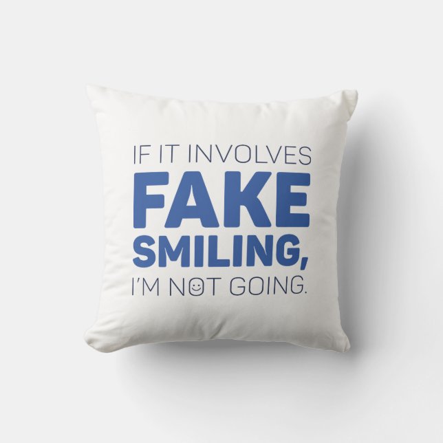 Fake Smiling Cushion (Front)