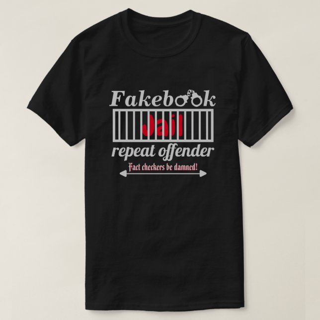 Fakebook Jail Repeat Offender Novelty Parody Dk T-Shirt (Design Front)