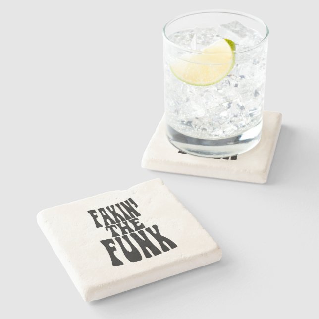 Fakin' the Funk Stone Coaster (Side)