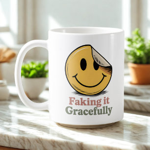 Faking It Gracefully Self-Aware Survival Humor Coffee Mug
