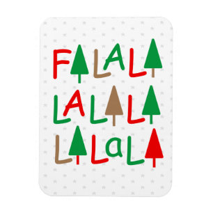 FaLaLa... Christmas Trees Cheerful Photo Magnet
