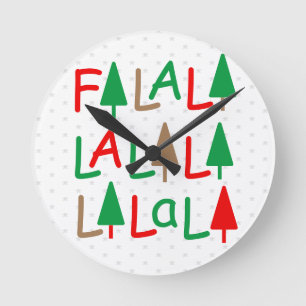 FaLaLa... Christmas Trees Green Red Snowflakes Round Clock