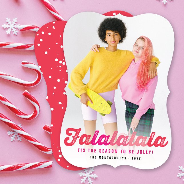 Falalalala Pink Ombre Script Fun Christmas Photo Holiday Card (Creator Uploaded)