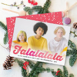 Falalalala Pink Ombre Script Fun Christmas Photo Holiday Card<br><div class="desc">Designed by fat*fa*tin. Easy to customise with your own text,  photo or image. For custom requests,  please contact fat*fa*tin directly. Custom charges apply.

www.zazzle.com/fat_fa_tin
www.zazzle.com/color_therapy
www.zazzle.com/fatfatin_blue_knot
www.zazzle.com/fatfatin_red_knot
www.zazzle.com/fatfatin_mini_me
www.zazzle.com/fatfatin_box
www.zazzle.com/fatfatin_design
www.zazzle.com/fatfatin_ink</div>