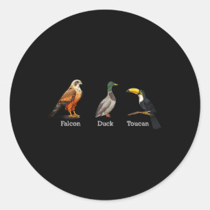 Falcon Duck Toucan Birds Subtle Anti Trump _1 Classic Round Sticker