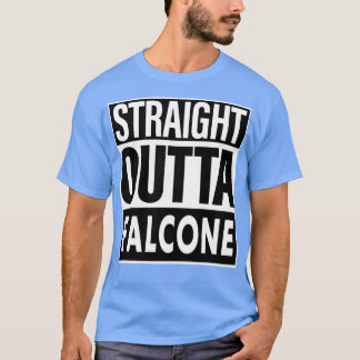 Falcone Name Straight Outta Falcone T-Shirt