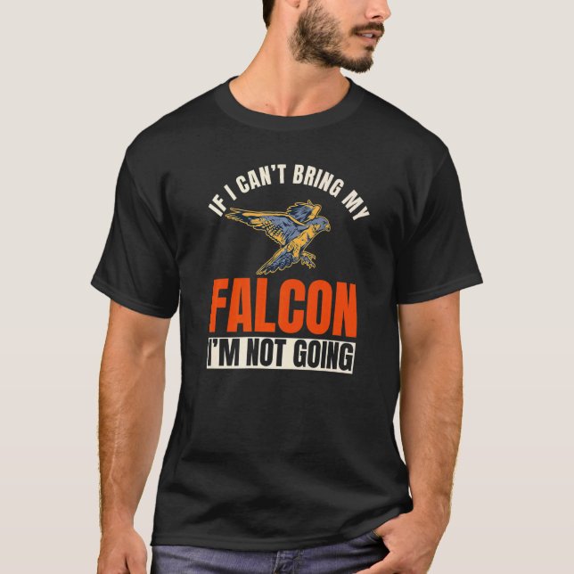 Falconer Falconry Gamehawking Falcon Ornithologist T-Shirt (Front)