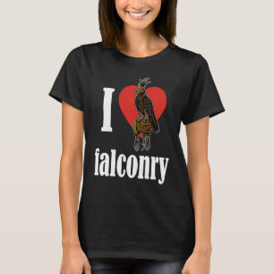 Falconry falconer ornithology birds hunting birdwa T-Shirt