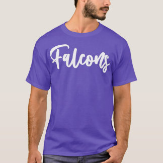 Falcons School Sports Team Mascot Town Go College  T-Shirt