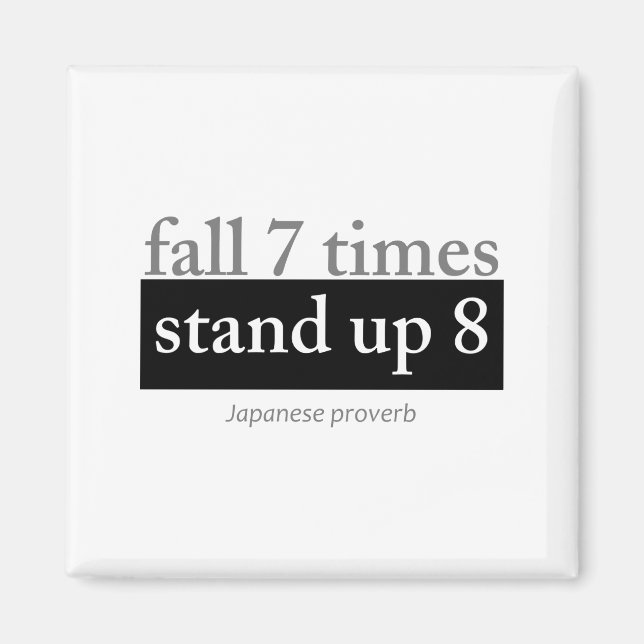 Fall 7 times, stand up 8 magnet (Front)