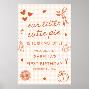 Fall A Little Cutie Pie 1st Birthday Welcome Sign