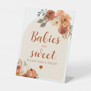 Fall A Little Pumpkin Babies Are Sweet Baby Shower Pedestal Sign