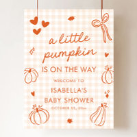 Fall A Little Pumpkin Baby Shower Welcome Sign