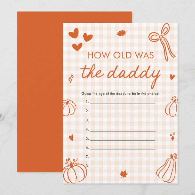 Fall A Little Pumpkin How Old Was The Daddy Game  Invitation (Front/Back)
