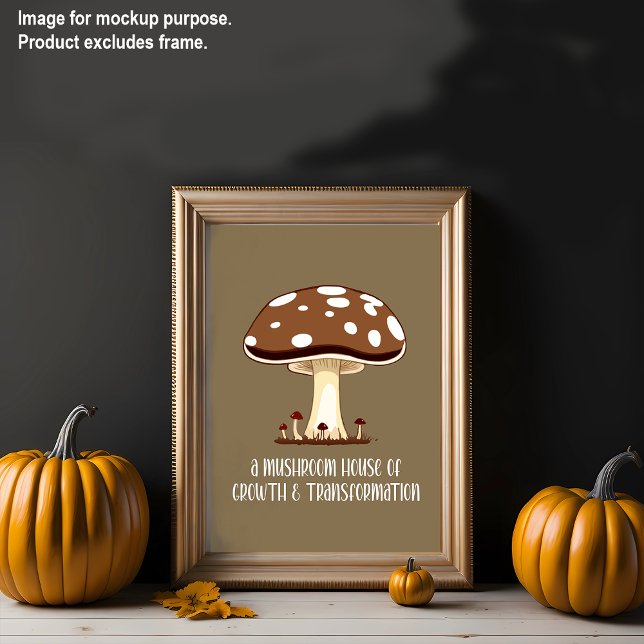 Fall Aesthetics Mushroom Inspired Positive Vibes Poster (Creator Uploaded)