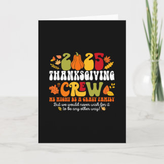 Fall Autumn 2025 Crazy Family Matching Thanksgivin Card