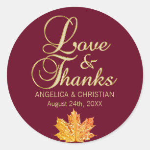 Fall Autumn Burgundy Gold LOVE & THANKS Wedding Classic Round Sticker
