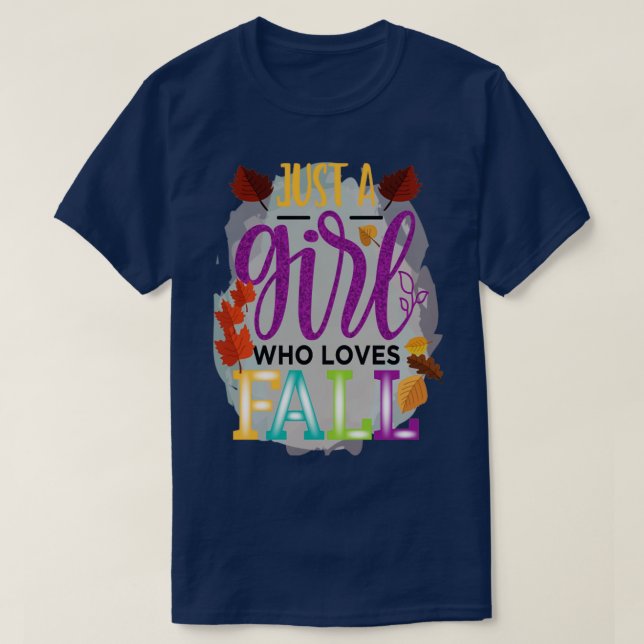 Fall Autumn Leave Lover Fall is My Favourite Colou T-Shirt (Design Front)
