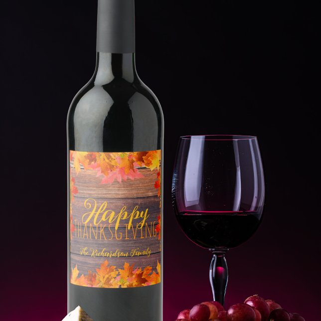 Fall Autumn Leaves On Barn Wood Happy Thanksgiving Wine Label (Creator Uploaded)