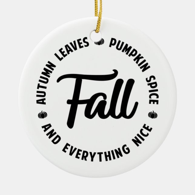 Fall- Autumn Leaves - Pumpkin Spice Ceramic Tree Decoration (Front)