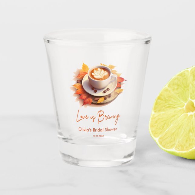 Fall Autumn Love is Brewing Coffee Bridal Shower  Shot Glass (Front)