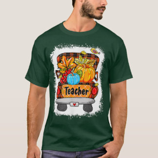 Fall Autumn Pumpkin Truck Thankful Teacher Thanksg T-Shirt