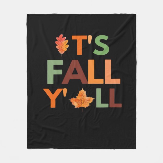 Fall Autumn Season Collection It’s Fall Y’all Fleece Blanket (Front)