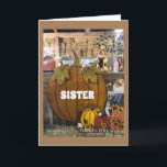**FALL** BIRTHDAY FOR MY **SPECIAL SISTER** CARD<br><div class="desc">TO THE **THE MOST SPECIAL SISTER EVER*** HAPPY AUNTUMN/FALL BIRTHDAY AND I AM SO HAPPY YOU ARE "MY MOM"!!!! THANK YOU FOR STOPPING BY ONE OF MY EIGHT STORES!!!</div>