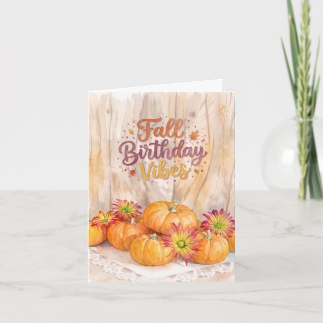 Fall Birthday Vibes Card (Front)