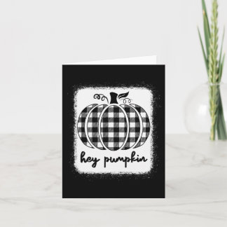 Fall Black And White Plaid Hey Pumpkin 1  Card