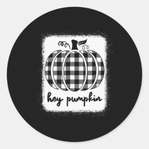 Fall Black And White Plaid Hey Pumpkin 1  Classic Round Sticker