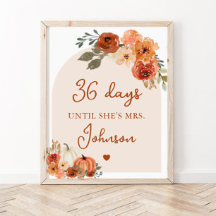Fall Boho Terracotta Pumpkin Days Until She's Mrs. Poster