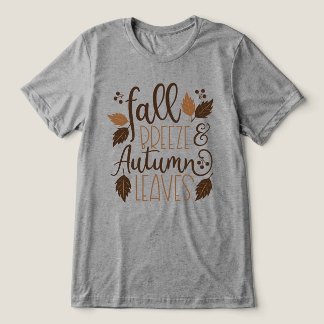 Fall Breeze Autumn Leaves Tri-Blend Shirt (Design Front)