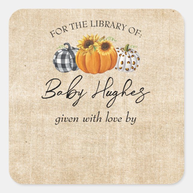 Fall Burlap Pumpkin Baby Shower Library Bookplate Square Sticker (Front)