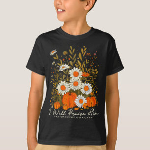 Fall Christian Praise Him Jesus Thanksgiving Bible T-Shirt