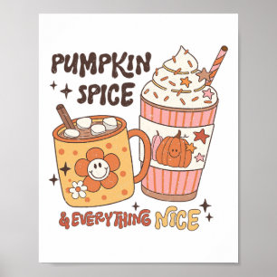 Fall Coffee Pumpkin Spice Latte Iced Warm Cozy Aut Poster
