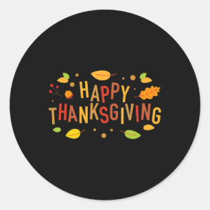 Fall Colour Cute Adorable Happy Thanksgiving Desig Classic Round Sticker