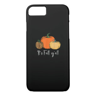 Fall Cute Halloween Pumpkin Thanksgiving It’s Fall iPhone 8/7 Case