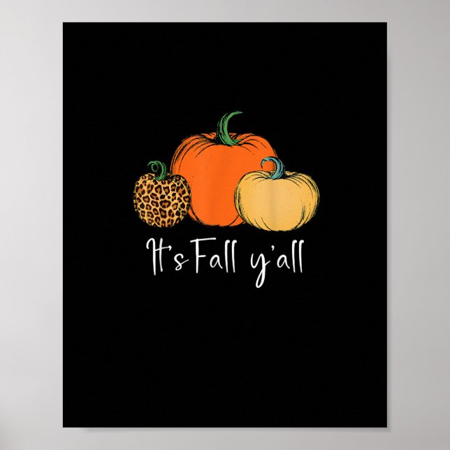 Fall Cute Halloween Pumpkin Thanksgiving It’s Fall Poster (Front)
